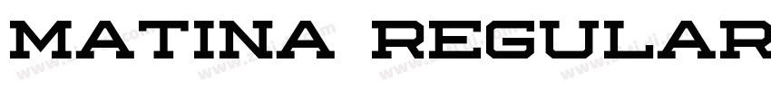 Matina Regular字体转换